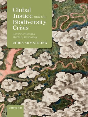 cover image of Global Justice and the Biodiversity Crisis